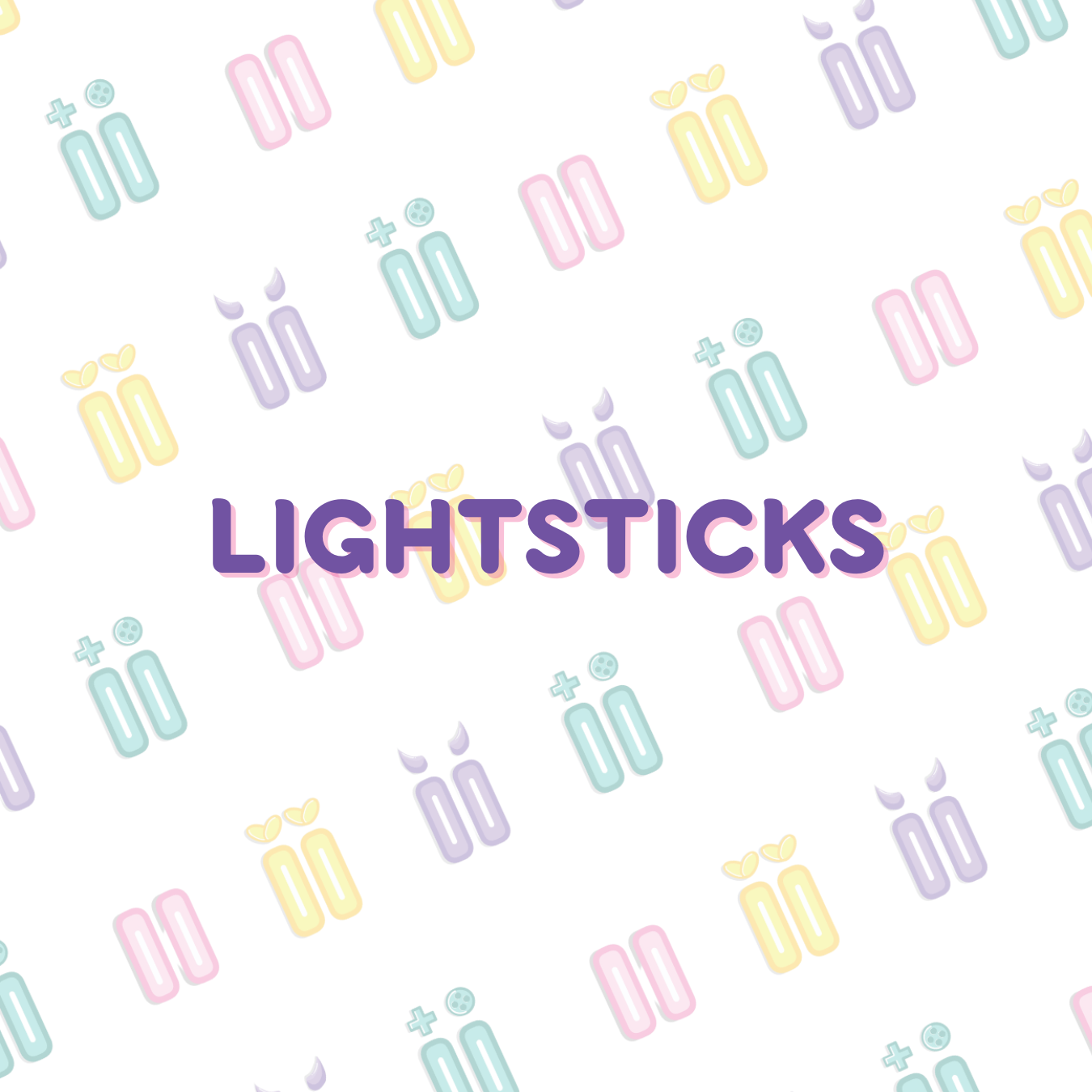 Lightsticks